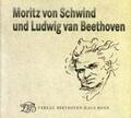 Bettermann |  Moritz von Schwind und Ludwig van Beethoven. Ein Maler der Romantik und seine Begeisterung für die Musik | Buch |  Sack Fachmedien