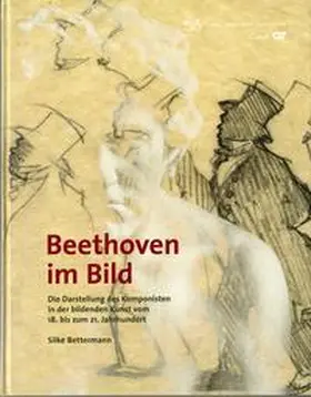 Bettermann |  Beethoven im Bild | Buch |  Sack Fachmedien