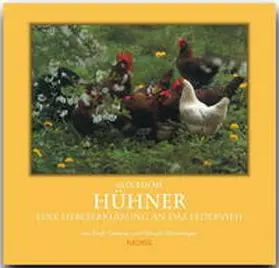 Unterweger | Glückliche Hühner | Buch | 978-3-88189-271-1 | www.sack.de