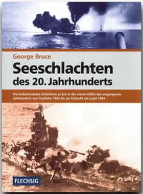 Bruce |  Seeschlachten de 20. Jahrhunderts | Buch |  Sack Fachmedien