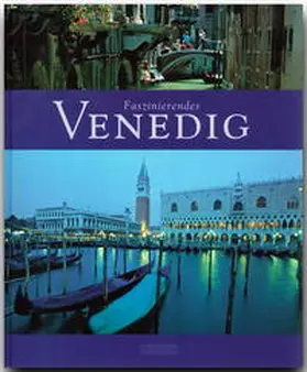 Ratay |  Faszinierendes Venedig | Buch |  Sack Fachmedien