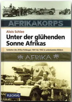 Schlee |  Unter der glühenden Sonne Afrikas | Buch |  Sack Fachmedien