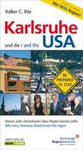 Ihle / Lindemann |  Karlsruhe und die USA / Karlsruhe and the USA | Buch |  Sack Fachmedien