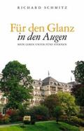 Schmitz / Lindemann |  Für den Glanz in den Augen | Buch |  Sack Fachmedien