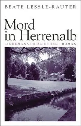 Lessle-Rauter |  Mord in Herrenalb | Buch |  Sack Fachmedien