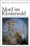 Lessle-Rauter / Lindemann |  Mord im Klosterwald | Buch |  Sack Fachmedien
