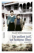 Niedermann / Lindemann / Castillo |  Un enfant juif, un homme libre | Buch |  Sack Fachmedien