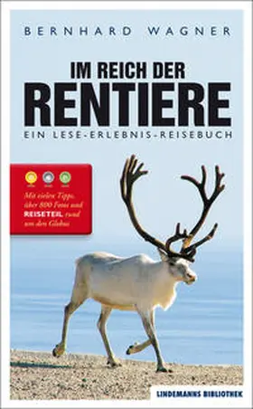 Wagner |  Im Reich der Rentiere | Buch |  Sack Fachmedien