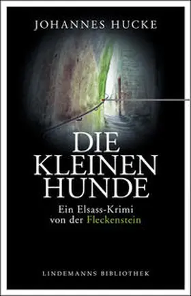 Hucke | Die kleinen Hunde | Buch | 978-3-88190-810-8 | sack.de