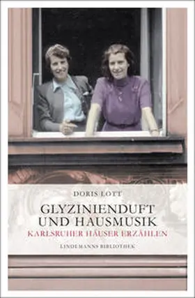 Lott |  Glyzinienduft und Hausmusik | eBook | Sack Fachmedien