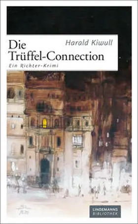 Kiwull |  Die Trüffel-Connection | eBook | Sack Fachmedien