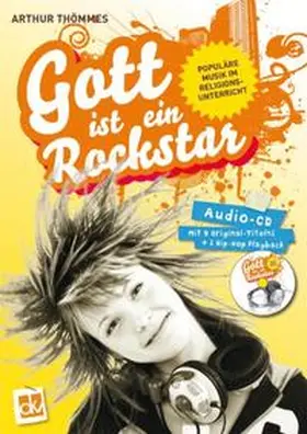 Thömmes |  Gott ist ein Rockstar | Buch |  Sack Fachmedien