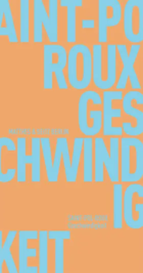 Saint-Pol-Roux |  Geschwindigkeit | Buch |  Sack Fachmedien
