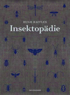 Raffles / Schalansky |  Insektopädie | Buch |  Sack Fachmedien