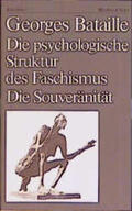 Lenk / Bataille |  Die psychologische Struktur des Faschismus. Die Souveränität | Buch |  Sack Fachmedien