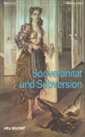 Bischof | Souveränität und Subversion | Buch | 978-3-88221-223-5 | sack.de