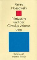 Klossowski |  Nietzsche und der Circulus vitiosus deus | Buch |  Sack Fachmedien