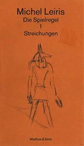 Leiris |  Die Spielregel 1. Streichungen | Buch |  Sack Fachmedien