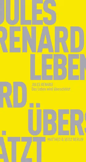 Renard / Ritter |  Das Leben wird überschätzt | Buch |  Sack Fachmedien
