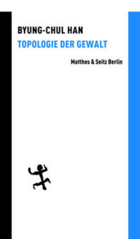 Han | Topologie der Gewalt | Buch | 978-3-88221-495-6 | sack.de