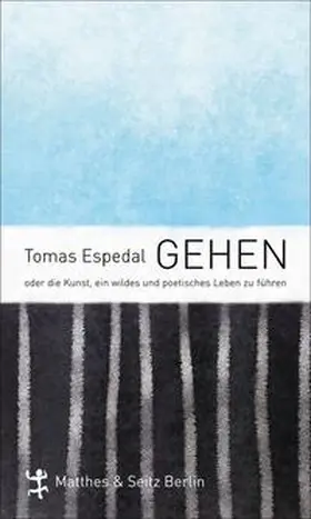 Espedal | Gehen | Buch | 978-3-88221-551-9 | www.sack.de