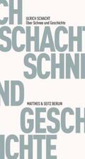 Schacht |  Über Schnee und Geschichte | Buch |  Sack Fachmedien