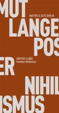 Lange |  Positiver Nihilismus | Buch |  Sack Fachmedien