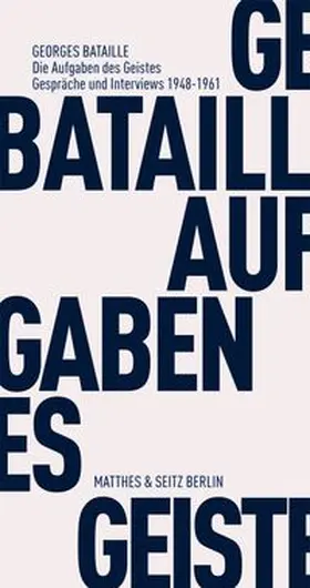 Bataille |  Die Aufgaben des Geistes | Buch |  Sack Fachmedien