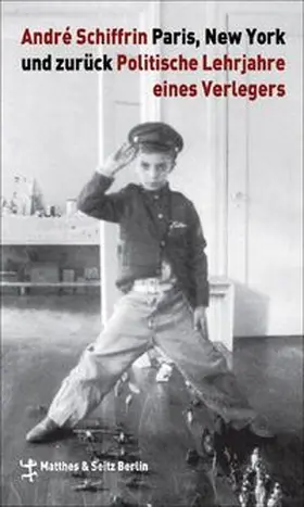 Schiffrin |  Paris, New York und zurück | Buch |  Sack Fachmedien