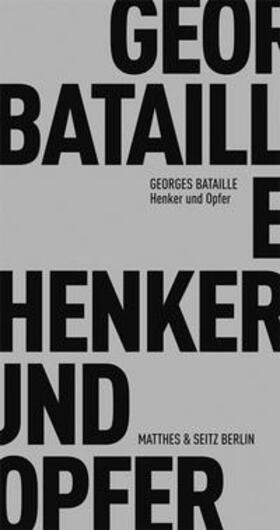Bataille |  Henker und Opfer | Buch |  Sack Fachmedien