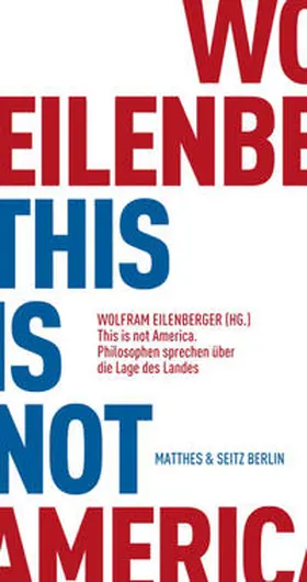 Eilenberger |  This is not America | Buch |  Sack Fachmedien