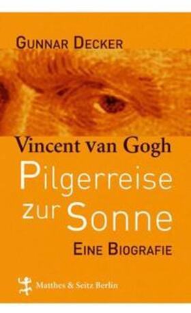 Decker |  Vincent van Gogh | Buch |  Sack Fachmedien