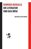 Bataille |  Die Literatur und das Böse | Buch |  Sack Fachmedien