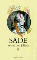 de Sade |  De Sade, D: Justine und Juliette II | Buch |  Sack Fachmedien