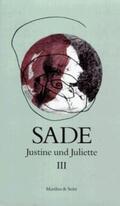 Sade / Zweifel / Pfister |  Justine und Juliette 03 | Buch |  Sack Fachmedien
