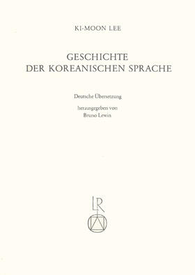 Lee / Lewin | Geschichte der Koreanischen Sprache | Buch | 978-3-88226-003-8 | sack.de