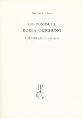 Adami | Die russische Koreaforschung | Buch | 978-3-88226-036-6 | sack.de