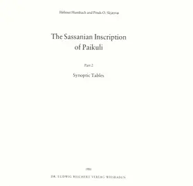 Humbach / Skjaervo |  The Sassanian Inscription of Paikuli | Buch |  Sack Fachmedien
