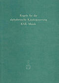  Sonderregeln für Musikalien und Musiktonträger (RAK-Musik) | Buch |  Sack Fachmedien