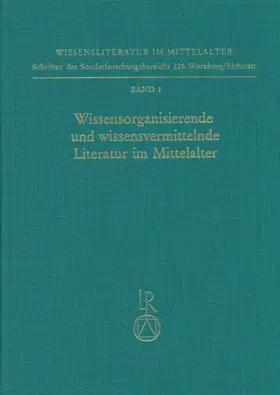 Wolf |  Wissensorganisierende und wissensvermittelnde Literatur im Mittelalter | Buch |  Sack Fachmedien