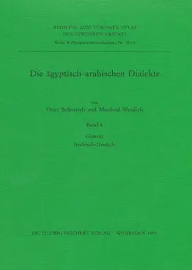 Behnstedt / Woidich |  Die ägyptisch-arabischen Dialekte. Glossar Arabisch-Deutsch | Buch |  Sack Fachmedien