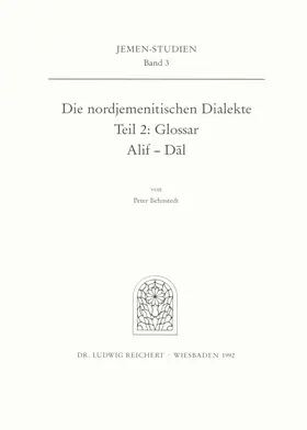Behnstedt |  Die nordjemenitischen Dialekte (Glossar) | Buch |  Sack Fachmedien