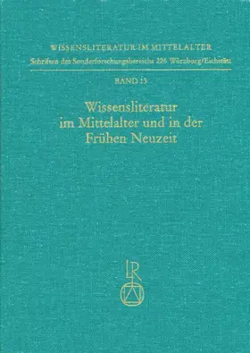 Brunner / Wolf |  Wissensliteratur im Mittelalter und in der Frühen Neuzeit | Buch |  Sack Fachmedien