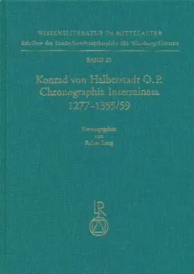 Leng |  Konrad von Halberstadt »Chronographia Interminata« 1277 bis 1355/59 | Buch |  Sack Fachmedien