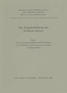 Schyle / Uerpmann |  Das Epipaläolithikum des Vorderen Orients | Buch |  Sack Fachmedien