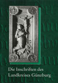 Madel-Böhringer |  Die Inschriften des Landkreises Günzburg | Buch |  Sack Fachmedien
