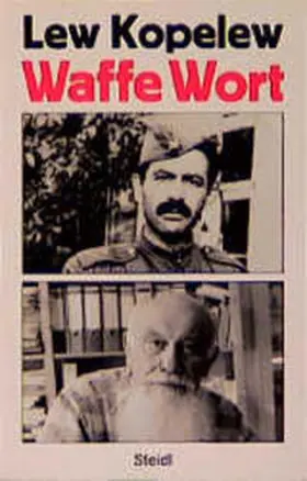 Kopelew |  Waffe Wort | Buch |  Sack Fachmedien