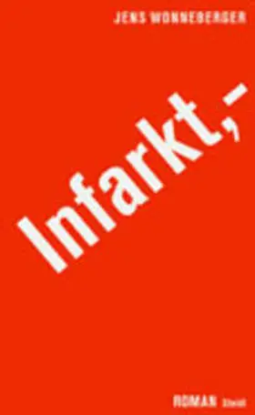 Wonneberger |  Infarkt | Buch |  Sack Fachmedien