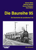 Bölke / Brozeit / Dietmann |  Die Baureihe 95 | Buch |  Sack Fachmedien