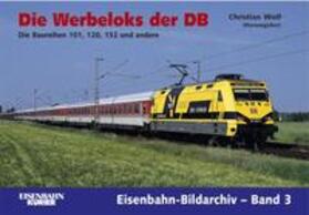 Wolf | Die Werbeloks der DB | Buch | 978-3-88255-342-0 | sack.de